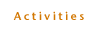 activities